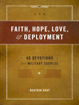 cover image of Faith, Hope, Love, & Deployment